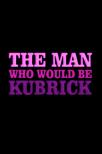 The Man Who Would Be Kubrick en streaming 