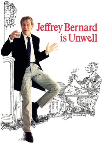 Poster för Jeffrey Bernard Is Unwell