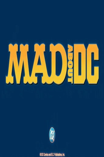 Mad About DC