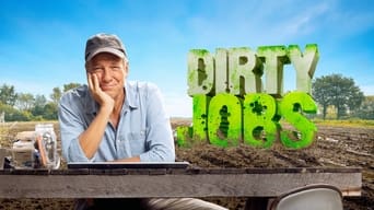 #3 Dirty Jobs