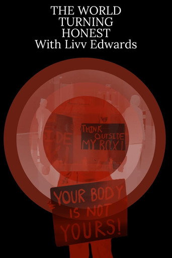 The World Turning Honest With Liv Edwards (2024)