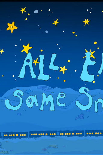 All the same snow