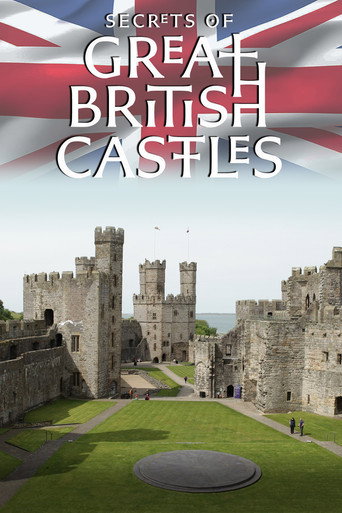 Secrets of Great British Castles poster