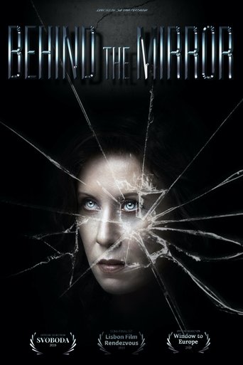 Behind the Mirror (2020) Behind the Mirror (2020)