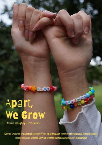 Apart We Grow (2025)