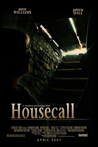 House Call (2007) House Call (2007)