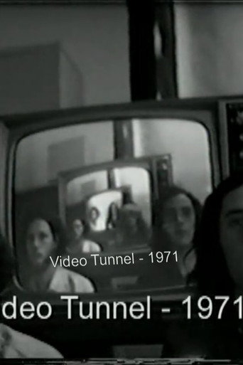 Video Tunnel