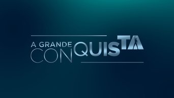 Poster do episódio 4 de A Grande Conquista