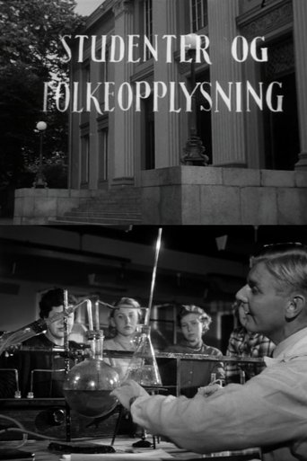 Oslofilm: Studenter og folkeopplysning (1957)
