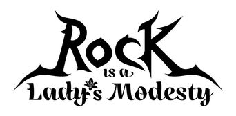 Rock Is a Lady's Modesty logo
