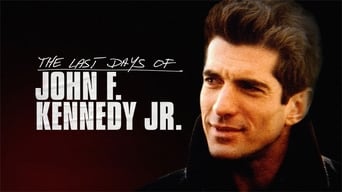 The Last Days of JFK Jr. (2019)