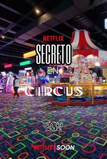 Secreto En El Circus