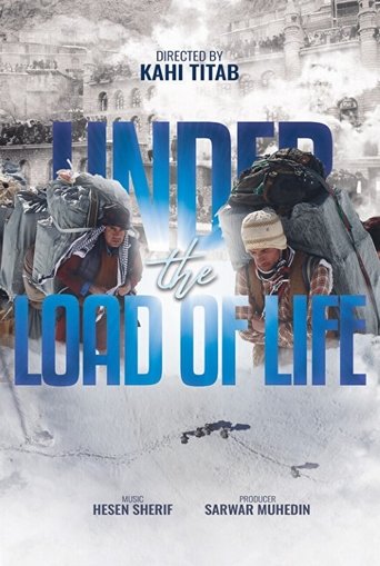 Under the Load of Life poster