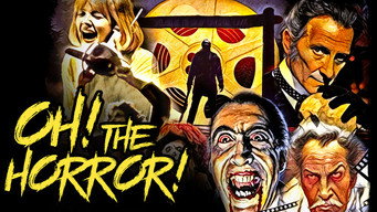 Oh! The Horror! (2017)