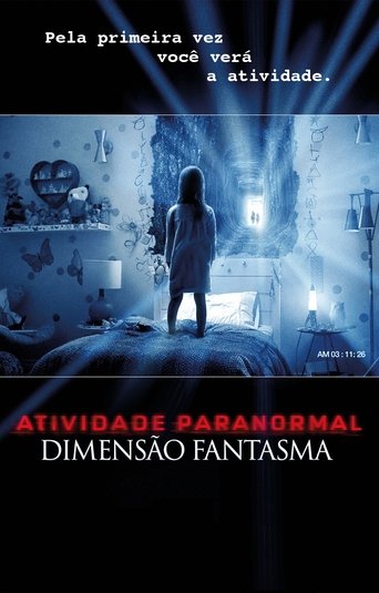 poster Atividade Paranormal: Dimensão Fantasma Torrent (2015) Dublado / Dual Áudio BluRay 1080p – Download