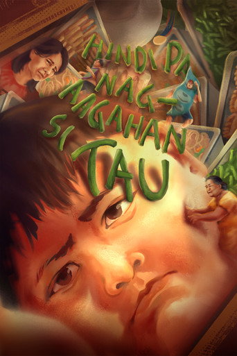 Hindi Pa Nag-Aagahan si Tau