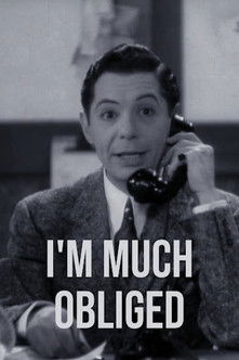 I'm Much Obliged (1936)