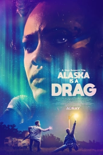 Alaska Is a Drag (2017)