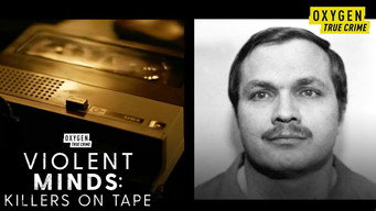 #7 Violent Minds: Killers on Tape