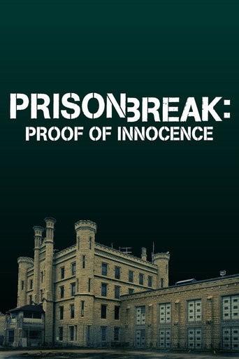 Prison Break: Proof of Innocence
