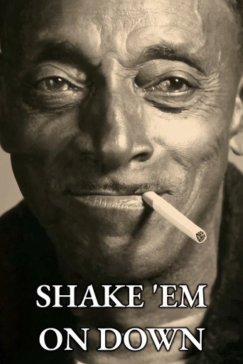 Shake 'Em On Down (2016)