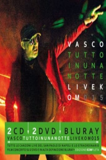 Vasco Rossi - Tutto in Una Notte: Live Kom 015