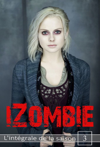 iZombie - S3 - Épisode 2 : Les zombies le savent bien - Affiche