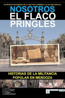 Nosotros el flaco Pringles poster