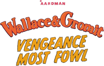 Wallace & Gromit: Vengeance Most Fowl logo