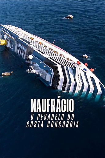 Naufrágio: O Pesadelo do Costa Concordia
