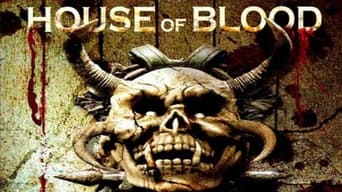 House of Blood (2006)