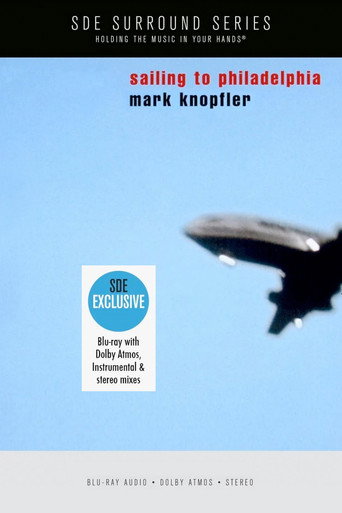 Mark Knopfler: Sailing to Philadelphia 25th Anniversary Edition