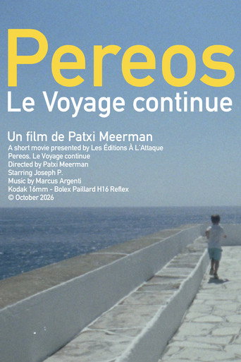 Pereos, le voyage continue (2026)