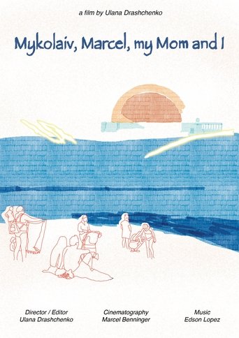 Mykolaiv, Marcel, my Mom and I