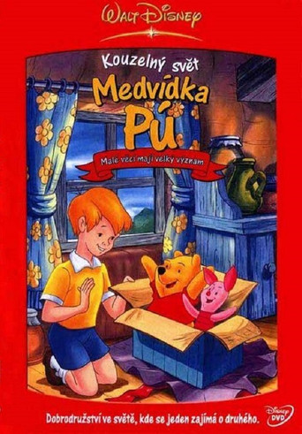 Kouzeln&yacute; svět medv&iacute;dka P&uacute;: Mal&eacute; věci maj&iacute; velk&yacute; v&yacute;znam (2003)