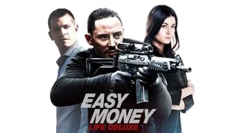 #8 Easy Money III: Life Deluxe