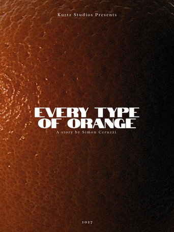 Every Type of Orange poster