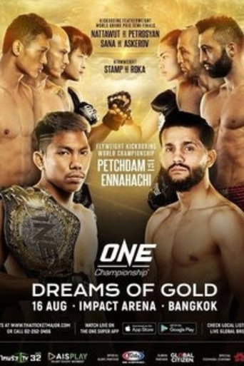 ONE Championship 98: Dreams of Gold (2019)