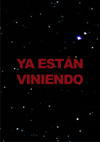 Ya están viniendo