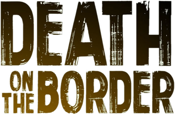 Death on the Border logo