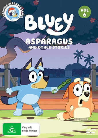 Bluey: Asparagus and Other Stories poster