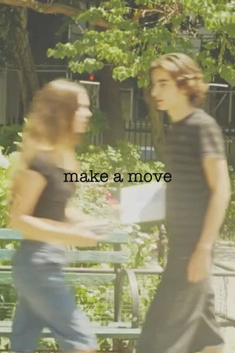 make a move