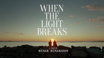 When the Light Breaks (2024)