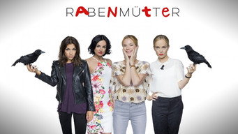 Rabenmütter (2016-2017)