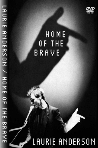 Home Of The Brave: A Film by Laurie Anderson poster