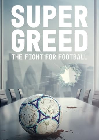 Poster för Super Greed: The Fight for Football