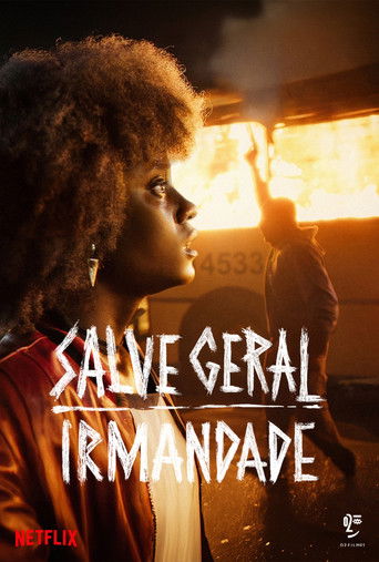 Cena de Salve Geral: Irmandade