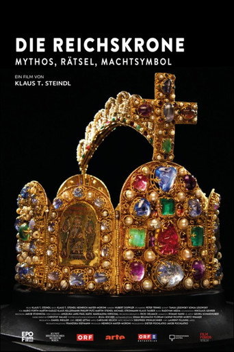 Die Reichskrone - Mythos, R&auml;tsel, Machtsymbol (2024)