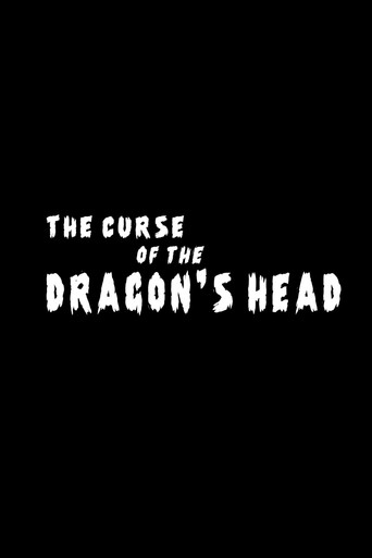The Curse of the Dragon's Head