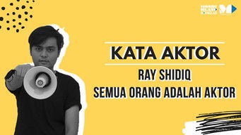 Episode 14 — Ray Shidiq, Semua Orang Adalah Aktor